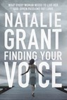 Finding Your Voice - Natalie Grant - 9780310344766