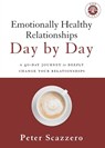 Emotionally Healthy Relationships Day by Day - Peter Scazzero - 9780310349594