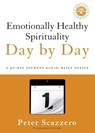 Emotionally Healthy Spirituality Day by Day - Peter Scazzero - 9780310351665