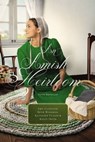 An Amish Heirloom - Amy Clipston ; Beth Wiseman ; Kathleen Fuller ; Kelly Irvin - 9780310351870