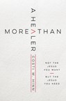 More Than a Healer - Costi W. Hinn - 9780310362869