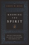 Knowing the Spirit - Costi W. Hinn - 9780310366775