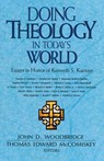 Doing Theology in Today's World - John D. Woodbridge ; Thomas E. McComiskey ; Schubert Ogden - 9780310447313