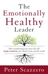 The Emotionally Healthy Leader - Peter Scazzero - 9780310494577