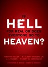 Is Hell for Real or Does Everyone Go To Heaven? - Christopher W. Morgan ; Robert A. Peterson ; Zondervan - 9780310494638