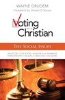 Voting as a Christian: The Social Issues - Wayne A. Grudem - 9780310495987