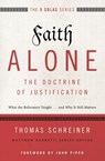 Faith Alone---The Doctrine of Justification - Thomas R. Schreiner ; Matthew Barrett - 9780310515791