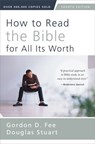 How to Read the Bible for All Its Worth - Gordon D. Fee ; Douglas Stuart - 9780310517832