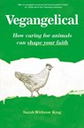 Vegangelical - Sarah Withrow King - 9780310522386