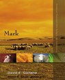 Mark - David E. Garland ; Clinton E. Arnold - 9780310530152