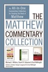 The Matthew Commentary Collection - Michael J. Wilkins ; Grant R. Osborne ; Scot McKnight ; Clinton E. Arnold ; Tremper Longman III - 9780310532804