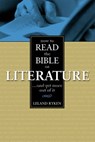 How to Read the Bible as Literature - Leland Ryken - 9780310536338