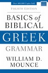 Basics of Biblical Greek Grammar - William D. Mounce - 9780310537441