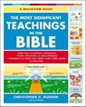 The Most Significant Teachings in the Bible - Christopher D. Hudson - 9780310566199