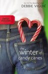 The Winter of Candy Canes - Debbie Viguié - 9780310569077