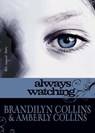 Always Watching - Brandilyn Collins - 9780310578413