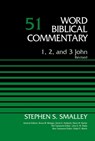 1, 2, and 3 John, Volume 51 - Dr Stephen S. Smalley ; Bruce M. Metzger ; David Allen Hubbard ; Glenn W. Barker ; John D. W. Watts ; Ralph P. Martin - 9780310588306