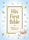 His First Bible - Melody Carlson - 9780310701286