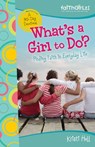 What's a Girl to Do? - Kristi Holl - 9780310713487