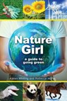 Nature Girl - Rebecca White ; Karen Whiting - 9780310724117