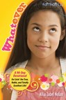 Faithgirlz! Whatever - Allia Zobel Nolan - 9780310725381