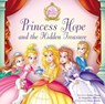 Princess Hope and the Hidden Treasure - Jeanna Young ; Jacqueline Kinney Johnson - 9780310726999