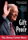 Gift of Peace: The Jimmy Carter Story - Elizabeth Raum - 9780310727576