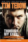 Through My Eyes - Tim Tebow - 9780310732914