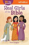 Real Girls of the Bible - Mona Hodgson - 9780310745419