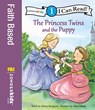 The Princess Twins and the Puppy - Mona Hodgson - 9780310750581