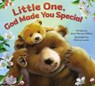 Little One, God Made You Special - Amy Warren Hilliker - 9780310753001