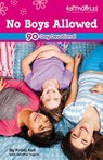 No Boys Allowed - Michelle Medlock Adams - 9780310755173