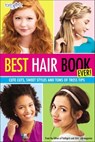 Best Hair Book Ever! - Editors of Faithgirlz! and Girls' Life - 9780310755661