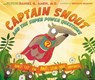 Captain Snout and the Super Power Questions - Dr. Daniel Amen - 9780310758235