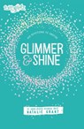 Glimmer and Shine - Natalie Grant - 9780310758716
