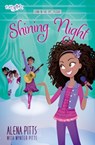 Shining Night - Alena Pitts ; Wynter Pitts - 9780310760610