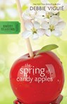 The Spring of Candy Apples - Debbie Viguié - 9780310864172