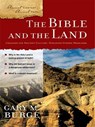 The Bible and the Land - Gary M. Burge - 9780310865780