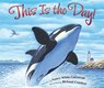 This Is the Day! - Nancy White Carlstrom - 9780310866909