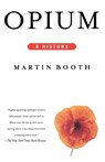 Opium - Martin Booth - 9780312206673