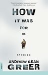 How It Was - Andrew Sean Greer - 9780312241261