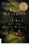 Look Back All the Green Valley - Fred Chappell - 9780312243104
