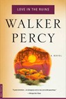 Love in the Ruins - Walker Percy - 9780312243111