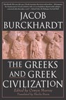 The Greeks and Greek Civilization - Jacob Burckhardt ; Burckardt - 9780312244477