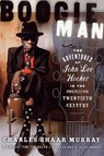 Boogie Man - Charles Shaar Murray - 9780312270063
