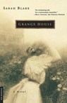 Grange House - Sarah Blake - 9780312280048