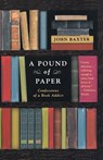 A Pound of Paper - John Baxter - 9780312317263