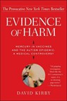 Evidence of Harm - David Kirby - 9780312326456