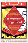 The New York Times Bridge Book - Alan Truscott ; Dorothy Hayden Truscott - 9780312331078