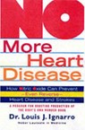 No More Heart Disease - Louis Ignarro - 9780312335823
